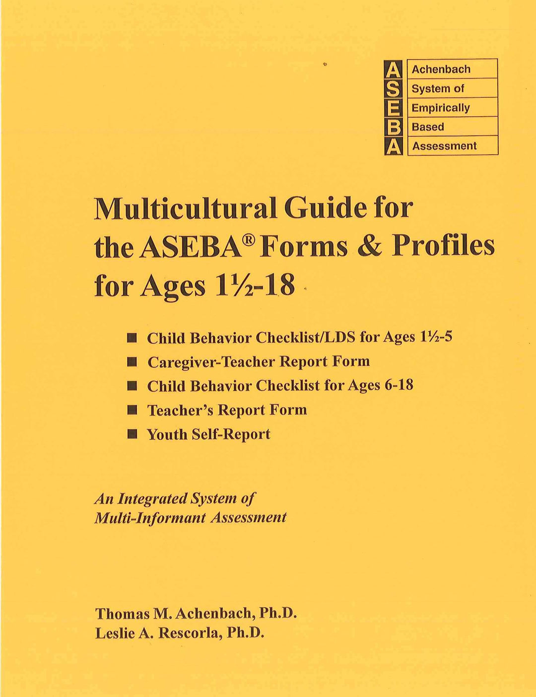 006E - Multicultural guide for the ASEBA Forms and Profiles for Ages 1 ½ -18