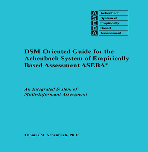 007E - DSM-oriented Guide for the ASEBA. 2014