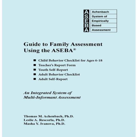 009E - Guide to family assessment using the ASEBA
