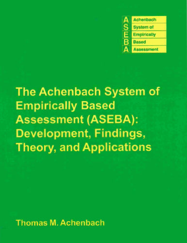 705E - ASEBA: Development, Findings, Theory, and Applications by T.M. Achenbach
