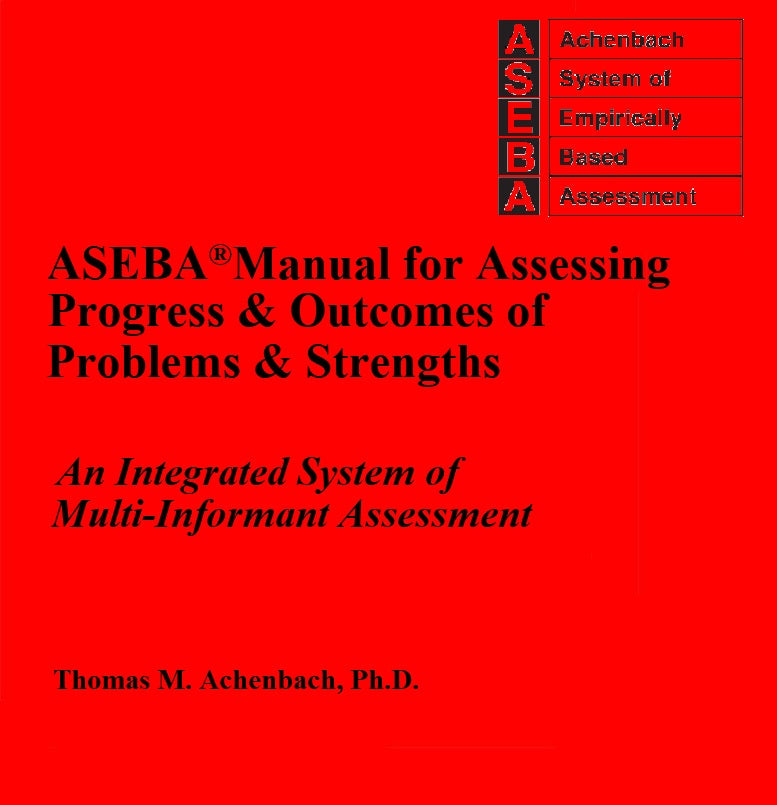 Aseba Development Achenbach System of Empirically Based Assessment – Aseba